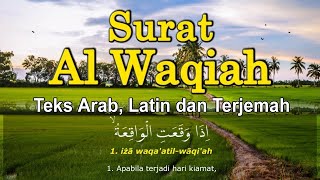 Surat Al Waqiah Merdu dan Terjemahan | Pembuka Pintu Rezeki | Teks Arab dan Latin - H Muammar ZA
