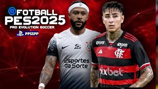 EFOOTBALL PES 2025 PPSSP ATUALIZADO câmera de ps4 faces reais e elecos atuais