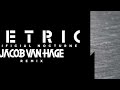 metric artificial nocturne jacob van hage remix extended out now