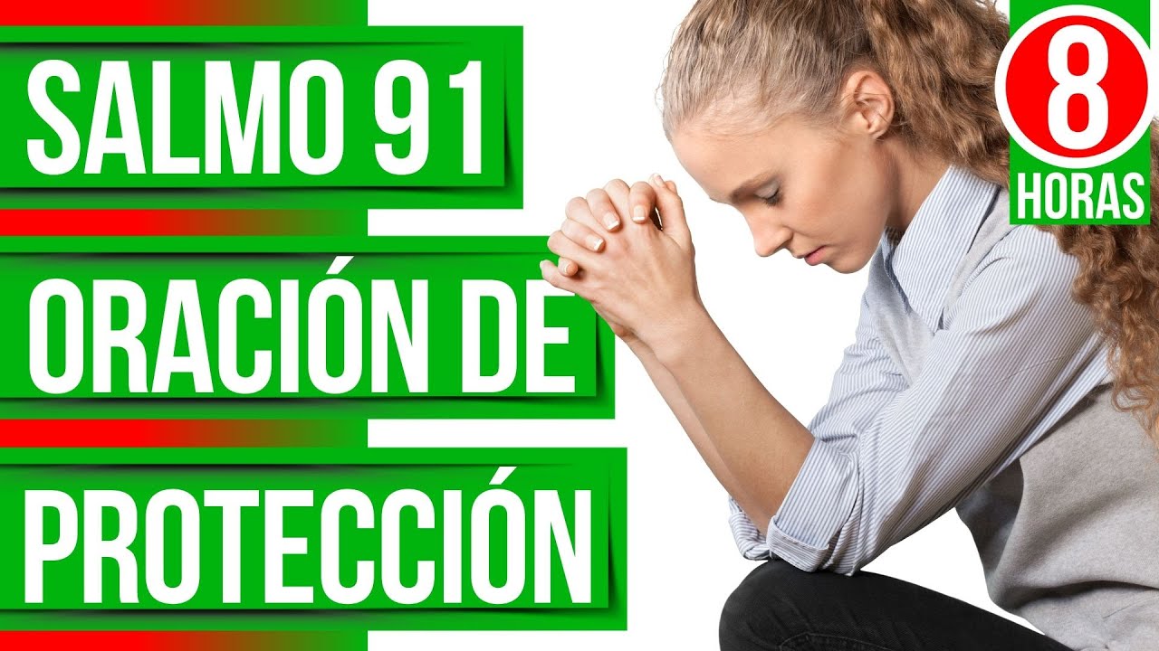 Oracion De Proteccion - Salmo 91: Salmos Para Dormir (Biblia En Audio ...