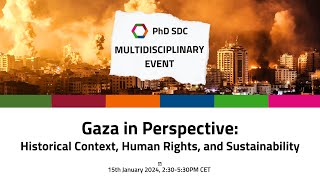 Gaza in Perspective  Historical Context, Human Rights, and Sustainability