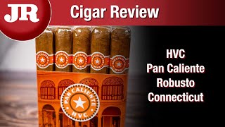 HVC Pan Caliente Robusto Connecticut Review