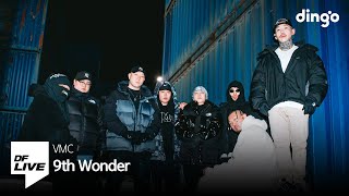 VMC - 9th Wonder | [DF LIVE] 딥플로우, 넉살, 던밀스, 우탄, 오디, 로스, 화지, 큐엠, 이로한