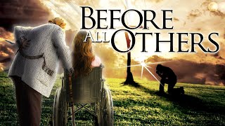 Before All Others FULL OFFICIAL MOVIE