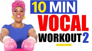 10 Minute Daily Vocal Workout Advanced Level