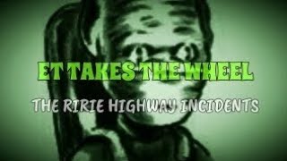 ET Takes The Wheel: The Ririe Highway Incidents || Paranormal Stories ||Behind the Creepy