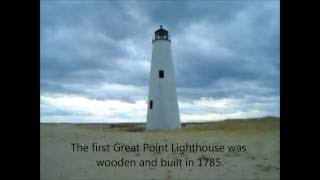 In My Footsteps: Nantucket - Great Point Light