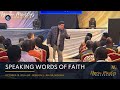 Speaking Words of Faith // Pastor Craig Field // October 18, 2024 AM Session 2