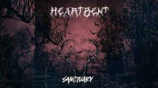 Heartbent- Sanctuary (Visualizer)