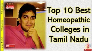 Top 10 Best Homeopathy Colleges in Tamil Nadu | BHMS College | Unique Creators | #neet