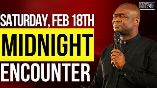 [SATURDAY FEB 18TH] MIDNIGHT SUPERNATURAL ENCOUNTER WITH THE WORD OF GOD | APOSTLE JOSHUA SELMAN