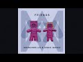 Marshmello, Anne-Marie - FRIENDS (DMNDR Remix)