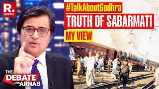 Why Should We Not Talk About What Happened In S-6 Coach Of Sabarmati Express? Asks Arnab