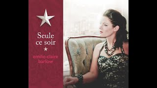 Emilie-Claire Barlow - Des croissants de soleil (Official Audio)