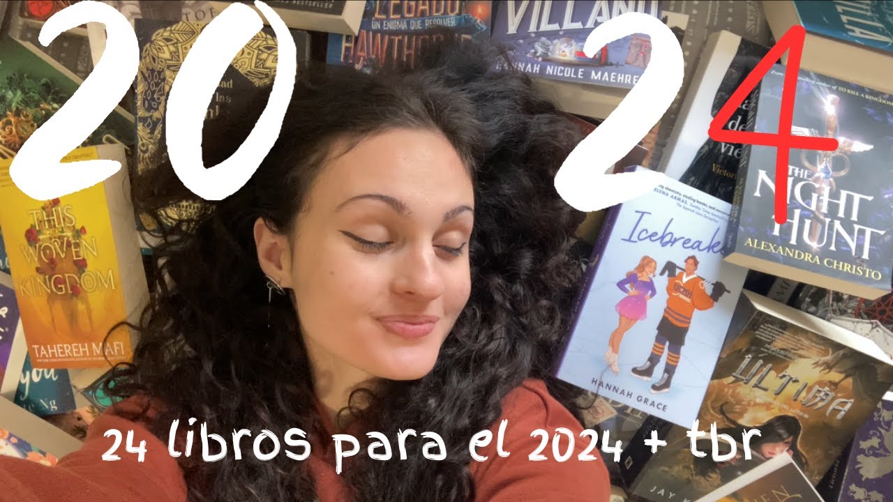 24 Libros Para El 2024 + Tbr Del Año | Bookmas 22 - YouTube