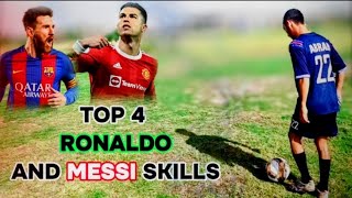 Top 4 Ronaldo And Messi Skills You MUST 💯 Learn in 2023 ✅ | Ronaldo Vs Messi Skills