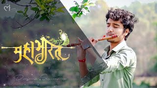 Mahabharat Theme | Krishna Flute | Cover By Divyansh Shrivastava