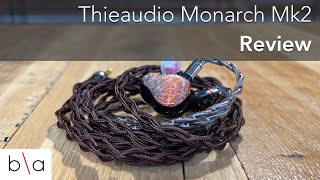 Thieaudio Monarch Mk2 Review | Tribrid IEMs