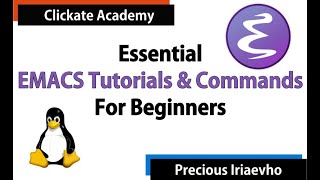Basic EMACS Command | EMACS Tutorials for Beginners (Latest Updates)