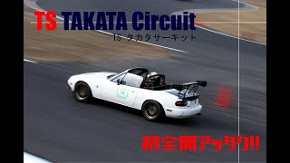 タイムアタックラン　イン　タカタサーキットに参加してきたよ