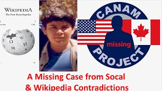 Missing 411 David Paulides Presents a Missing Person Case from Socal and Wikipedia's Ongoing Attack