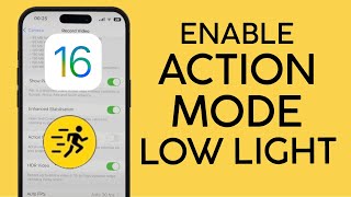 How to Enable Action Mode Lower Light Feature on iPhone 14 | Shoot Steady Video in Low Light iPhone