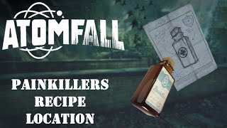 Painkillers Recipe Location | Atomfall