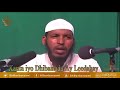 xanta iyo dhibaatada ay leedahay. sheikh cabdullaahi barbaraawi حفظه الله