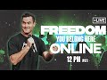 Join us LIVE at Freedom Church | October 20th | 12:00 PM PST