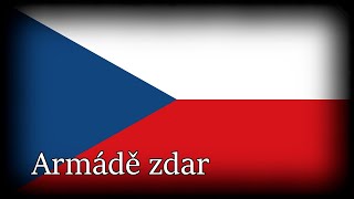 【和訳】軍に敬礼を ”Armádě zdar”【チェコスロバキア愛国歌】