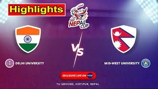 Highlights || Nepal (MEU) vs India (DU)  || Jay Nepal T20 Cup || TU Ground