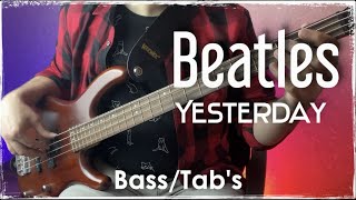The Beatles Yesterday (Bass cover with tabs)