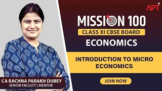 Class 11th | Economics -Introduction to Micro Economics | Mission 100% Best Revision Series