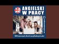 Chapter 55 - Angielski w pracy A1_B1