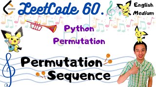LeetCode 60. Permutation Sequence | python