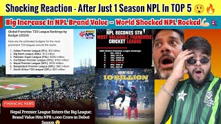 Big Increase In NPL Brand Value After Just One Season 😲🔥🇳🇵