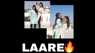 Laare : Maninder Buttar | Wedding Dance Cover |B Praak | Jaani | Sharma sisters |