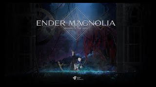 【ENDER MAGNOLIA】滅びゆく終末世界