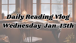 Daily Reading Vlog (Jan. 15th, 2025)