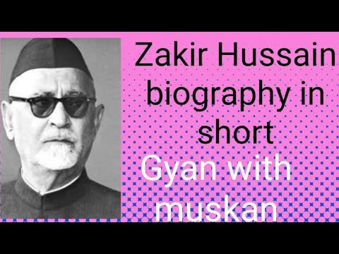 Dr. Zakir Hussain Biography In Short - YouTube