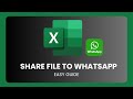 How To Send Excel File From Computer To WhatsApp !