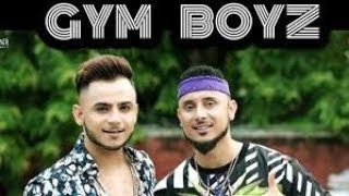 Gym Boyz - Millind Gaba & King Kaazi - New Hindi Songs 2019 - Latest Hindi Songs 2019