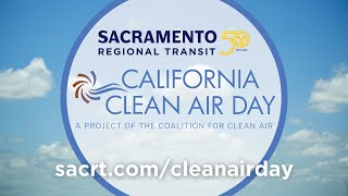 SacRT offers systemwide free rides on California Clean Air Day