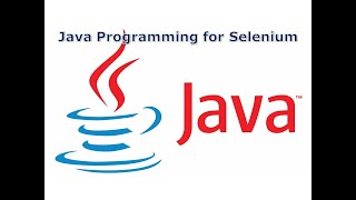 Java Programming for Selenium