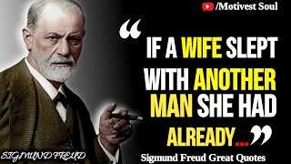 Sigmund Freud Quotes That Are Powerful and explains human personality through psychoanalysis