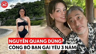 Đạo diễn Nguyễn Quang Dũng từng tuyên bố không muốn lấy vợ: Nay hẹn hò với Bùi Lan Hương 3 năm