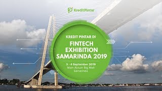 Event Kredit Pintar-Fintech Exhibition 2019 Samarinda