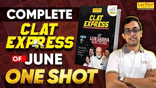 CLAT 2025: Complete June month Current Affairs & GK | CLAT Express