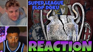ELI & WILLY reagieren auf Super League Doku⚽️ Eher Super Flop statt Super League🤦🏻‍♂️ | ELIGELLA
