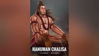 Jay Hanuman Chalisa Full Lofi Bhajan | Slowed + Reverb | 8D Audio Bass Boosted